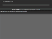 Tablet Screenshot of leckmuschel.de